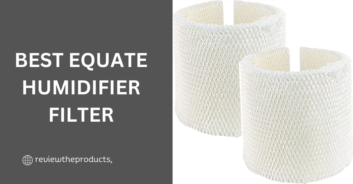 HUMIDIFIER FILTER